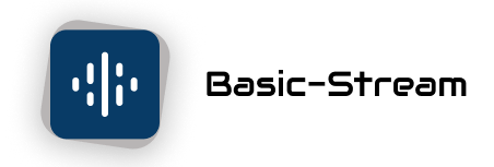 Basic-Stream